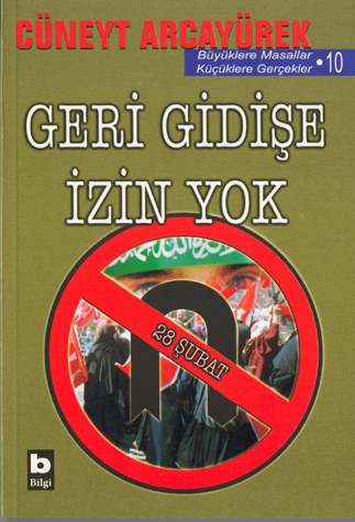 Geri Gidise Izin Yok <br />